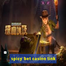 spicy bet casino link